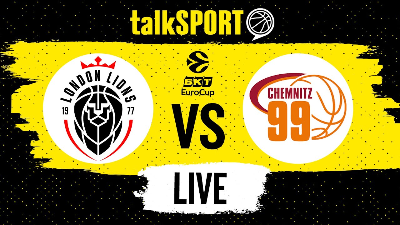 LIVE BASKETBALL: London Lions vs Niners Chemnitz | EuroCup