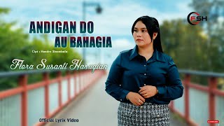 Download lagu Flora Susanti Hasugian - Andigan Do Au Bahagia ( Lyrik Video ) mp3 Download lagu Flora Susanti Hasugian - Andigan Do Au Bahagia ( Lyrik Video ) mp3
