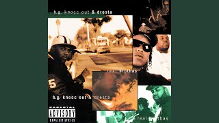 B.G. Knocc Out & Gangsta Dresta - 50/50 Luv