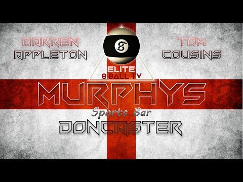 Darren Appleton v Tom Cousins - Murphy's English Open - Elite 8 Ball TV