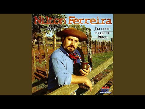 Se O Verso Vem De A Cavalo - Nilton Ferreira