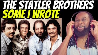 Another smash from my guys! THE STATLER BROTHERS Some i wrote REACTION - First time hearing