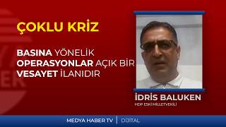 İdris Baluken:  Basına yönelik bu operasyonlar, açık bir vesayet ilanıdır.
