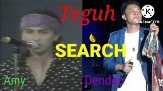 Download lagu Teguh SEARCH, Amy : Denden mp3 Download lagu Teguh SEARCH, Amy : Denden mp3