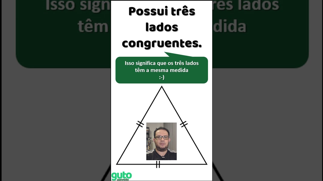 O que é um triângulo equilátero? Triângulo com três lados congruentes #shorts #gutoazevedo