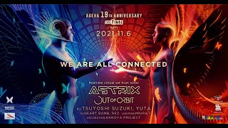 2021 11 06  Sat  ageHa 19th Anniversary  quot The Final quot  DAY1  WE ARE ALL CONNECTED