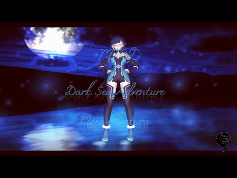 [MMD] Dark Sea Adventure [Motion/Model dl]