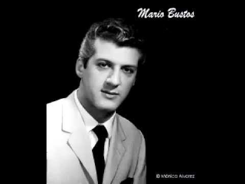 Mario Bustos -  "Si soy así"