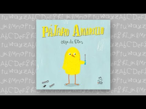 CUENTOS INFANTILES - PÁJARO AMARILLO (Olga de Dios)