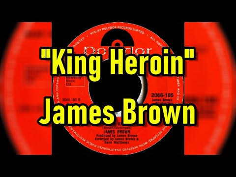 "King Heroin" - James Brown (lyrics)