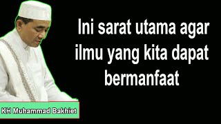 Download lagu Ini sarat utama agar ilmu yang kita dapat bermanfaat mp3