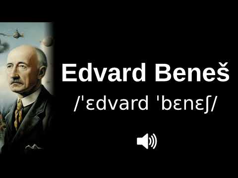 🇨🇿 How to pronounce Edvard Beneš (CORRECTLY!)
