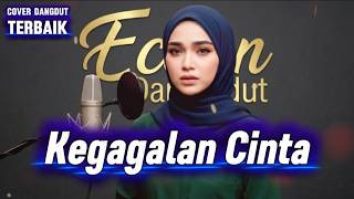 Download lagu Kegagalan Cinta - Cover Dangdut Terbaik - Merdu Banget - Ecan Dangdut mp3 Download lagu Kegagalan Cinta - Cover Dangdut Terbaik - Merdu Banget - Ecan Dangdut mp3