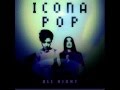 Icona Pop - All Night (LYRIC IN DESCRIPTION ...