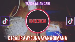 Download lagu DJ SALIRA AYEUNA AYANA DI MANA X SOUND JEDAG JEDUG _-_ DJ VIRAL TIKTOK TERBARU 2022 mp3