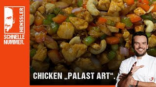 Schnelles Chicken „chinesische Palast Art“ Rezept von Steffen Henssler