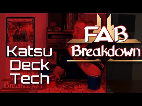 FAB Breakdown EP 11 Katsu Deck