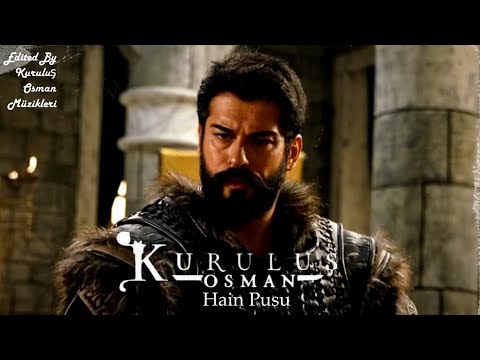 Kuruluş Osman Müzikleri Hain Pusu