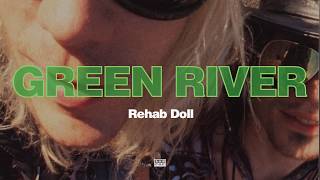 Music video thumbnail preview for Green River - Rehab Doll by Green River