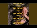 Sir Woman