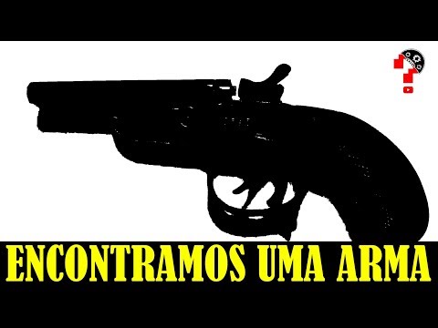 Encontramos uma Arma