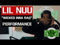Lil Nuu Wicked Inna RaQ Live Performance On The Radar Radio