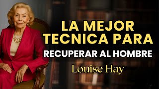 La táctica elegante para recuperar su atención – Louise Hay