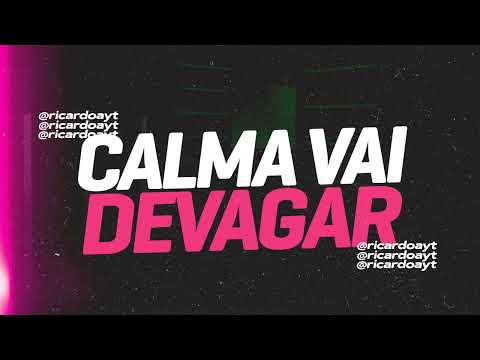 Calma Vai Devagar x Vintage Culture Bregadeira   Gilberto Vasconcelos