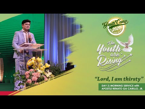 YOUTH CAMP 2020 (Day 2 - Morning Session) "Lord, I'm Thirsty" (Part 1)