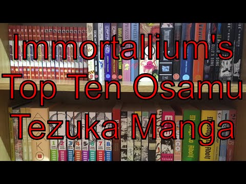 Immortallium's Top Ten Osamu Tezuka Manga