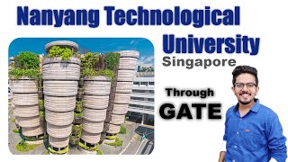 Foreign University through GATE | Nanyang Technological University(NTU) Singapore | GATE opportunity