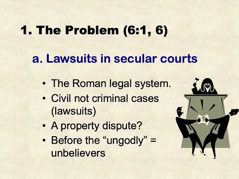 10. Lawsuits Among Believers, 1 Cor.  6:1-11