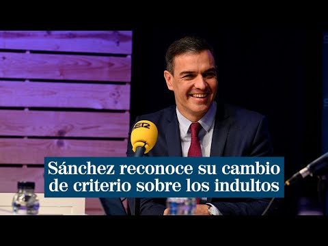Sánchez reconoce su cambio de criterio sobre los indultos y dice que es el momento del "perdón"