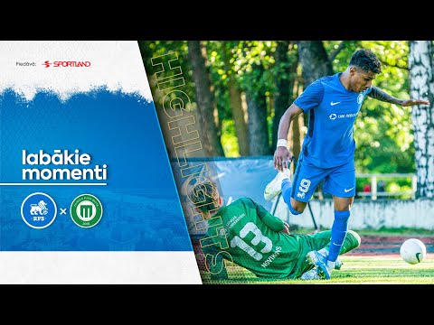 HIGHLIGHTS | LABĀKIE MOMENTI | RFS 3:0 FK METTA