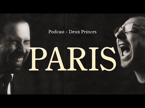 Deux Princes - Paris