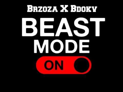 Brzoza x Bdokv x Beast Mode