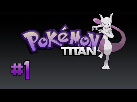 Pokémon Titan Nuzlocke | Episodio 1 | Comienza nuestra aventura