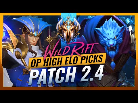 5 OP HIGH ELO Picks for Patch 2.4 - Wild Rift (LoL Mobile)