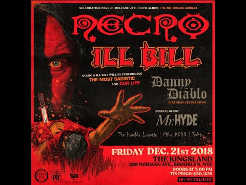 Necro - Ill Bill - Mr. Hyde - Danny Diablo