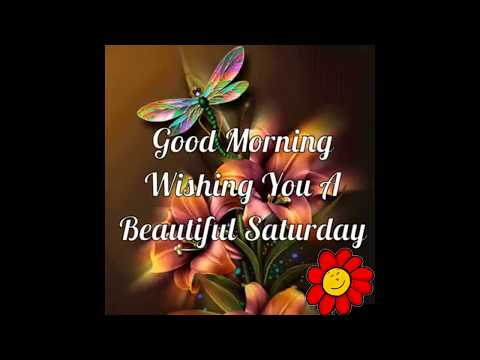 Happy Saturday E-Card,Wishes,Greetings,Sms,Sayings,Quotes,Wallpapers,Whatsapp video