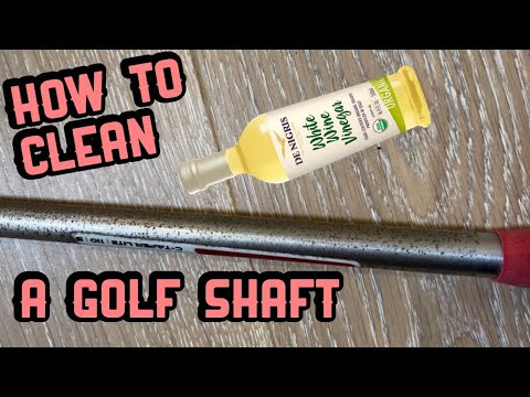 DIY How to clean your golf shafts