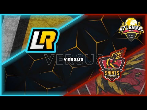 K7 League Season 2 E2 Week 3 - Round 1 M2: Last Resistance vs Saints Academy