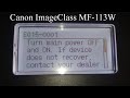 How to solve error E015-0001 on Canon ImageClass MF113W/112 Printers