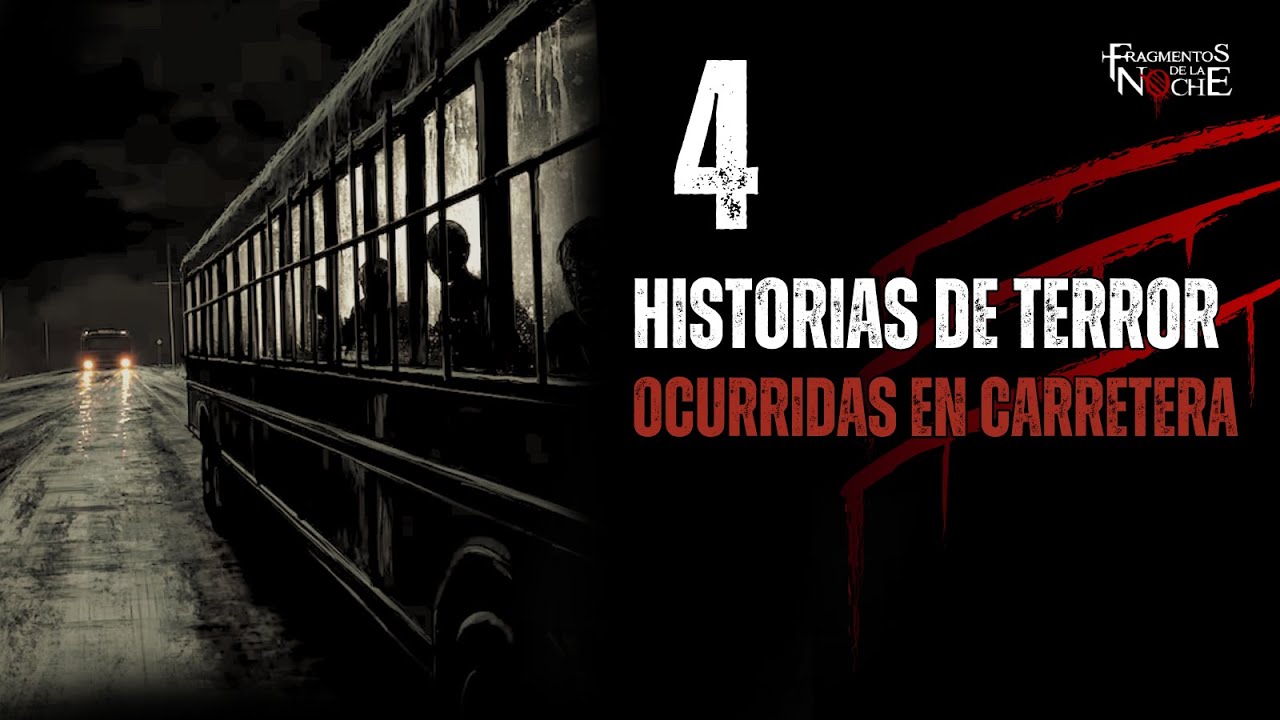 4 historias de terror de transporte ocurridas por carretera | Fragmentos de la Noche