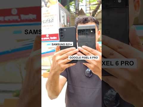 Unveiling the winner: Google Pixel 6 Pro or Samsung S21 Plus? #shorts #cameratest #shortsfeed