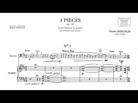Charles Koechlin: Trois Pièces, Op. 34 (1898-1907)