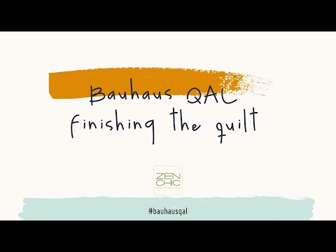 Free Quilt Along BAUHAUS - Part 8 - The finishing part