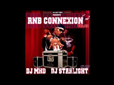 RNB CONNEXION  2 by STARLIGHT & MHD