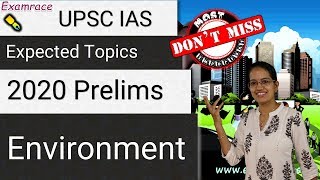 Expected Topics for UPSC IAS Prelims 2020: Environment | Prelims | CSE