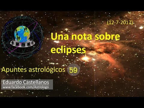 Apuntes astrológicos 59 (12-7-2017) - Una nota sobre eclipses